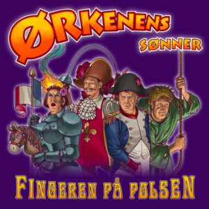 Ørkenens Sønner: Fingeren på Pølsen - kun for medlemmer